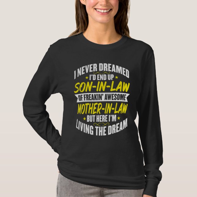 Camiseta O Meu Genro - Nunca sonhei em ser um genro (Frente)