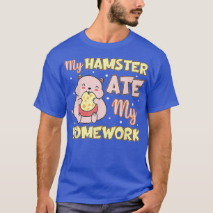 Camiseta O Meu Hamster Comeu O Meu Homework Engraçado Hamst