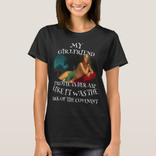 CAMISETA O MEU NAMORADA PROTEGE A ASP DELA COMO SE FOSSE A