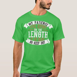 Camiseta O Meu Nível De Paciência Depende Do Comprimento Do
