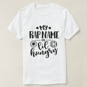 Camiseta O meu nome de rap está quase faminto