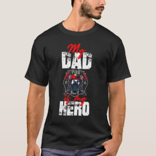 Camiseta O Meu Pai De Bombeiro É O Meu Filho Herói 1