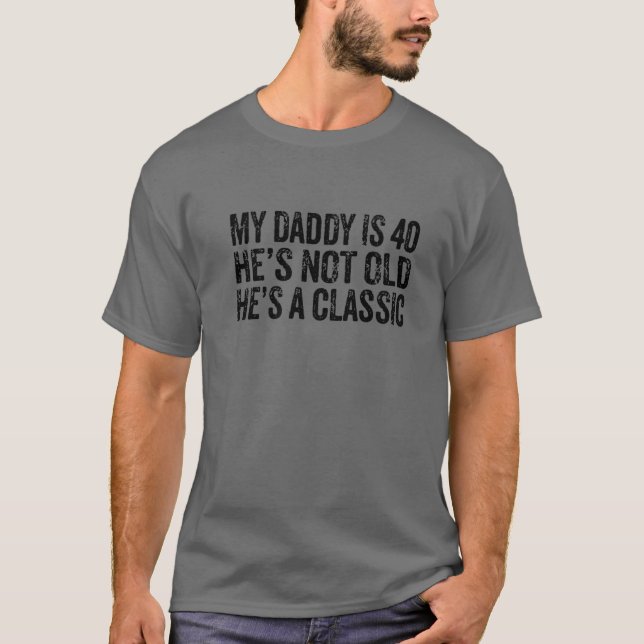 Camiseta O Meu Pai É 40 Anos aniversário de 40 anos Feliz P (Frente)