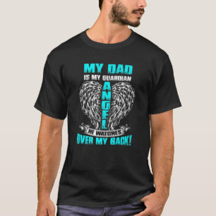 Camiseta O Meu Pai É O Meu Anjo Guardião Que Ele Vê Por 