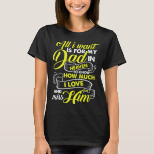 Camiseta O Meu Pai Está No Céu - Adoro E Sinto Falta Dos Me