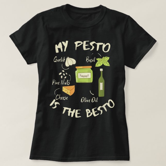 Camiseta O Meu Pesto É O Pasta Italiano Besto Engraçado Que (Frente do Design)