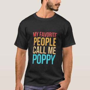 Camiseta O meu presente de aniversário de papoula do Pesso