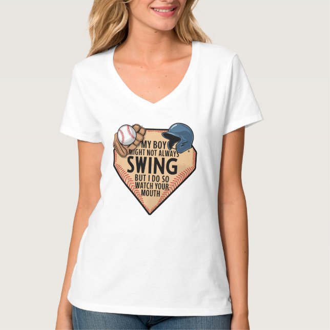 Camiseta O Meu Rapaz Pode Nem Sempre Balançar, Mas Faço-O. (Frente)