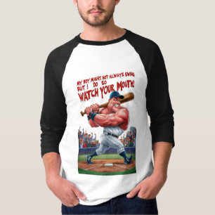 Camiseta O Meu Rapaz Pode Nem Sempre Balançar, Mas Faço-O.