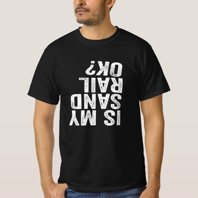 Camiseta O Meu SandRail Está Bem? Trilho De Areia De Condut (Frente)
