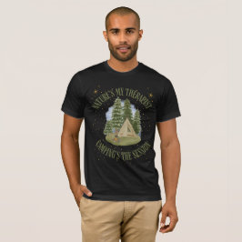 Camiseta O meu terapeuta da natureza - acampar é a sessão