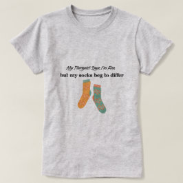 Camiseta O meu terapeuta diz que estou bem