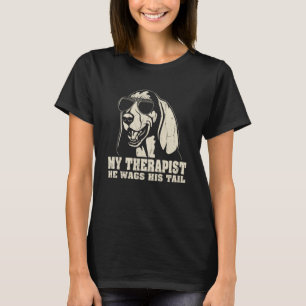 Camiseta O Meu Terapista É O Caçador De Cauda.