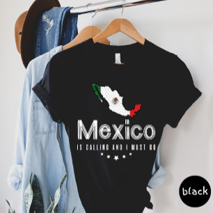 Camiseta O México Está Ligando E Eu Preciso Ir Para A Camis