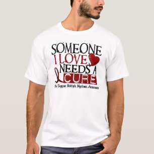 Camiseta O mieloma múltiplo PRECISA uma CURA 1