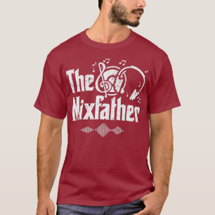 Camiseta O Mixdad DJ Soundmixer Disk Jockey
