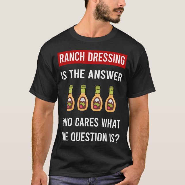 Camiseta O Molho Ranch The Answer (Frente)