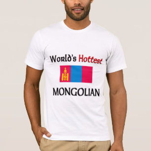 Camiseta O Mongolian o mais quente do mundo
