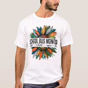 Camiseta O Monitor de Barramento Escolar Ama O Que Você Fa