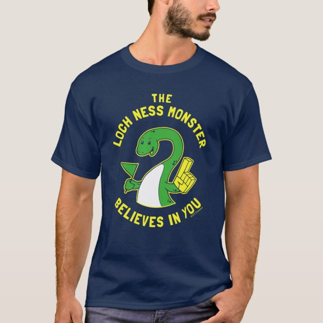 Camiseta O Monstro Da Loch Ness Acredita Em Você (Frente)