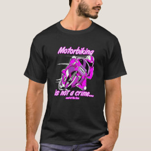 Camiseta O Motociclismo Não É Um Costume De Motociclo Em Co