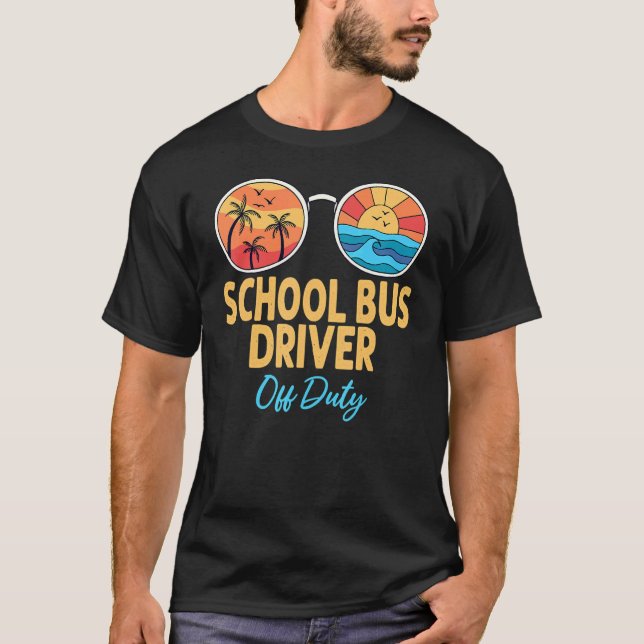 Camiseta O Motorista De Ônibus Da Escola Desligado Feliz Di (Frente)