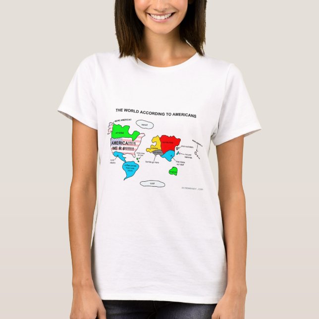 Camiseta O mundo de acordo com americanos (Frente)