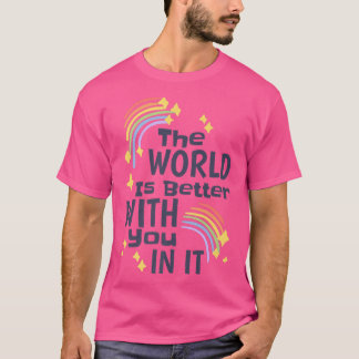 Camiseta O Mundo É Melhor Contigo, Depressão e