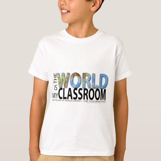 Camiseta O mundo é minha sala de aula (Frente)