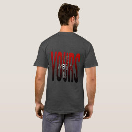 Camiseta O Mundo É Seu Tee | Streetwear Inspiradores