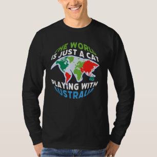 Camiseta O Mundo É Um Gato Brincando Com A Austrália 3