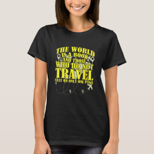Camiseta O mundo é um livro e aqueles que não Viagem Tr