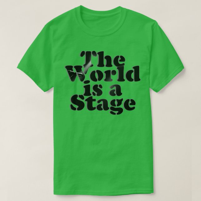Camiseta O mundo é um Palco (Frente do Design)