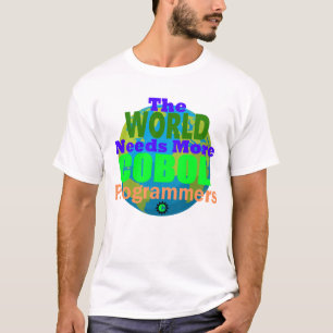 Camiseta O Mundo Precisa de Mais Programadores Cobol