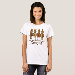 Camiseta O Mundo Precisa de Mais Vaqueiras Country Girl Oci