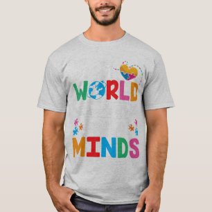 Camiseta O mundo precisa de todos os tipos de mentes - o ú