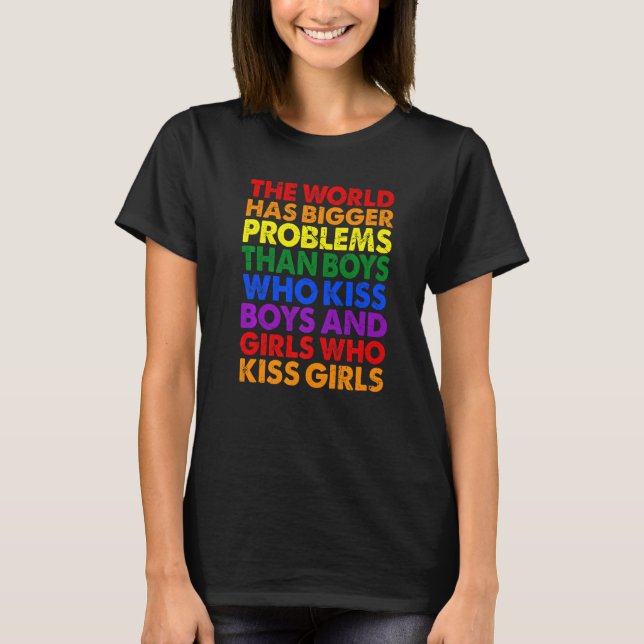 Camiseta O mundo tem maiores problemas no Rainbow LGBT Prid (Frente)