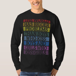 Camiseta O Mundo Tem Problemas Maiores Do Orgulho Lgbt