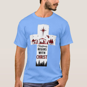 Camiseta O Natal Começa Com A Cruz Cristã Cristo Feliz