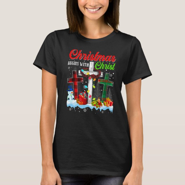 Camiseta O Natal Começa Com O Cristo Da Cruz Cristã (Frente)