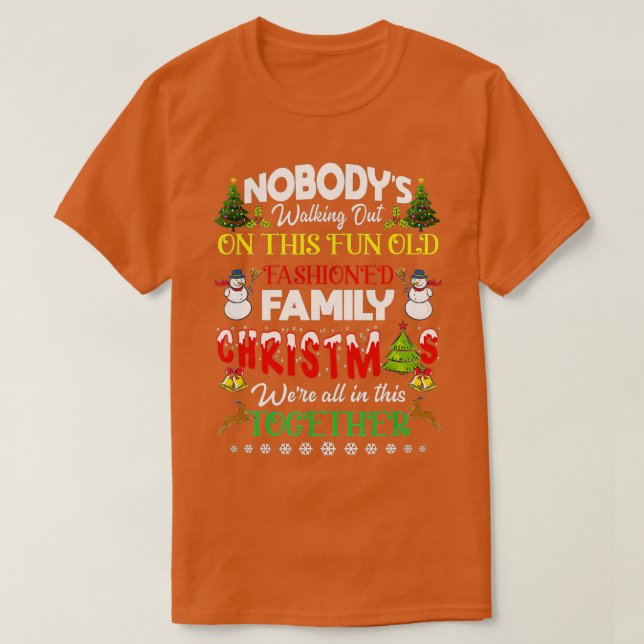 Camiseta O Natal da família estamos todos nesta Feliz (Frente do Design)
