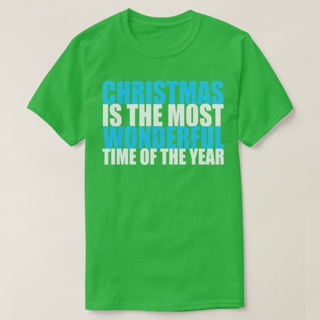 Camiseta O Natal é a época mais maravilhosa do ano (Frente do Design)