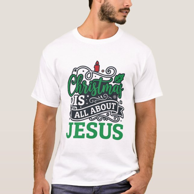 Camiseta O Natal é Tudo Sobre Jesus Design (Frente)