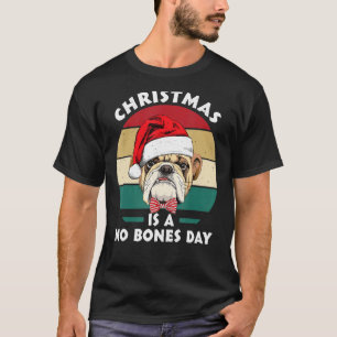 Camiseta O Natal É Um Dia Sem Ossos Pug Festa De Natal Engr