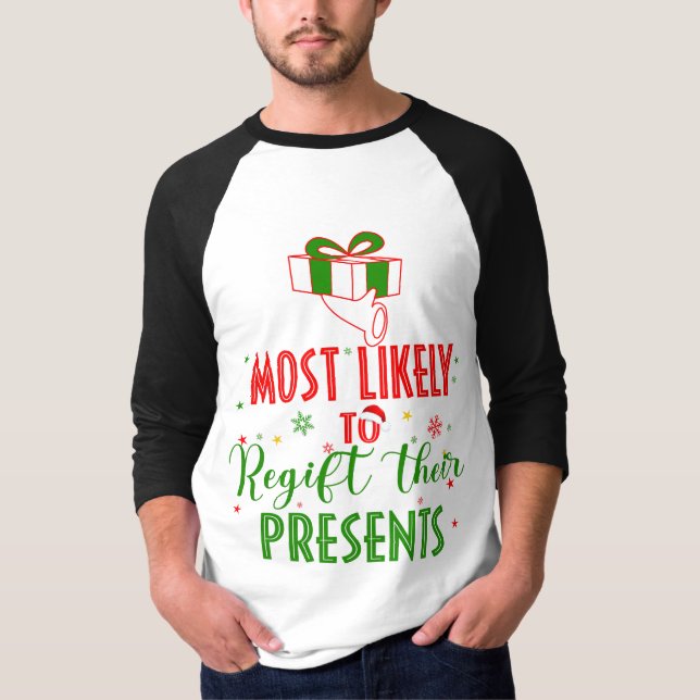 Camiseta O Natal mais propenso a retirar os presentes (Frente)