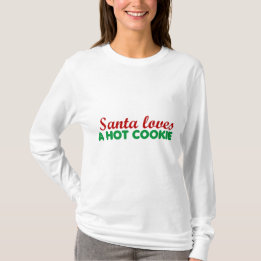 CAMISETA O NATAL "PAPAI NOEL AMA UM BISCOITO QUENTE"