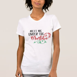 Camiseta o Natal sob o visco encontra-me engraçado