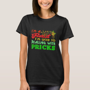 Camiseta O Negócio Da Flor Está A Bloquear O Florista Horti