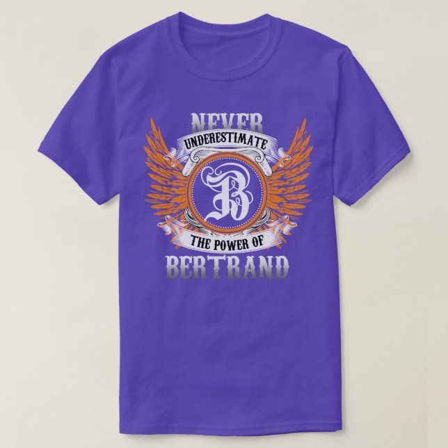 Camiseta O Nome Da Bertrand Nunca Subestima O Poder (Frente do Design)
