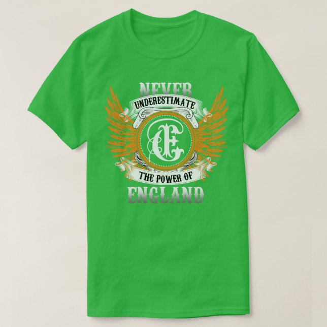 Camiseta O Nome Da Inglaterra Nunca Diminui A Potência Do (Frente do Design)